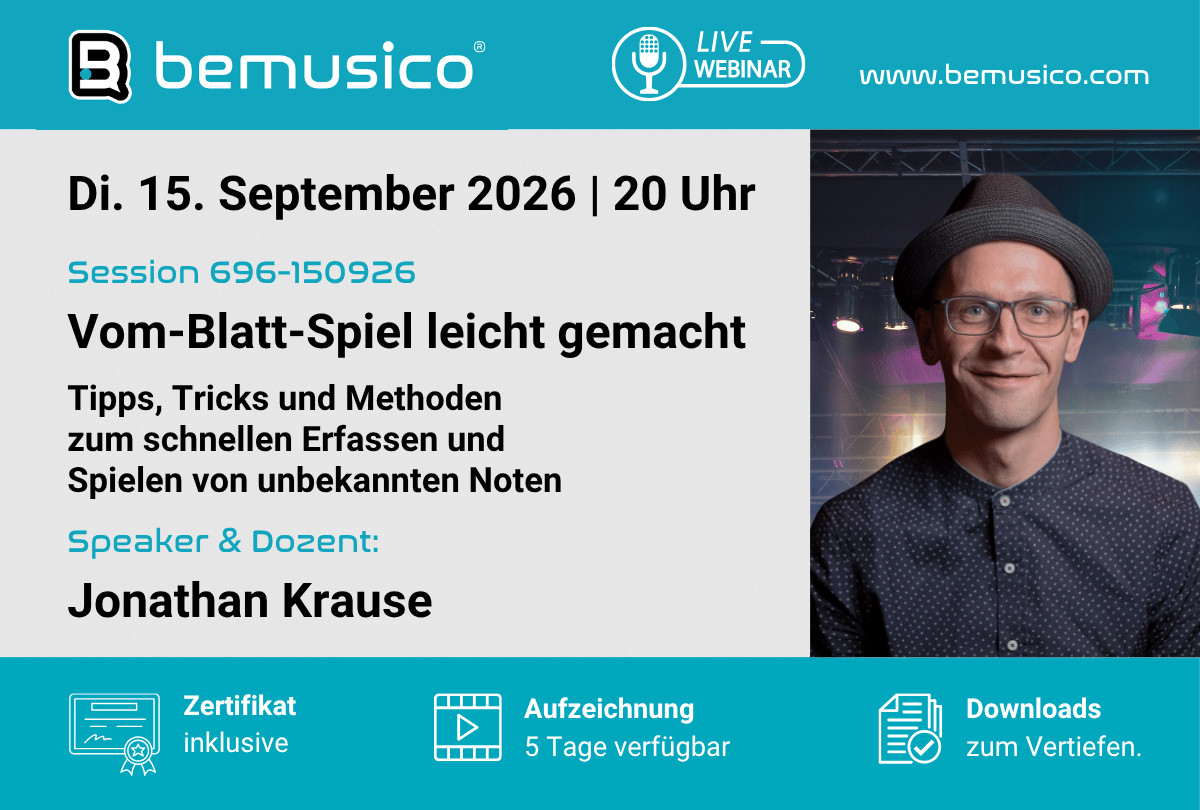 „Vom-Blatt-Spiel leicht gemacht – Tipps, Tricks und Methoden zum schnellen Erfassen und Spielen von unbekannten Noten“ mit Jonathan Krause (696-150926)