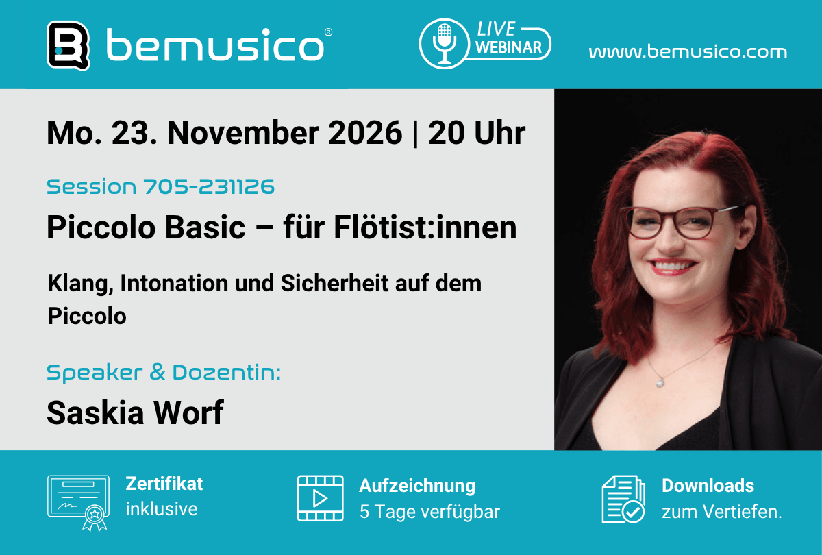 „Piccolo Basic – für Flötist:innen - Klang, Intonation und Sicherheit auf dem Piccolo” Live Online Seminar auf bemusico mit Saskia Worf (705-231126)